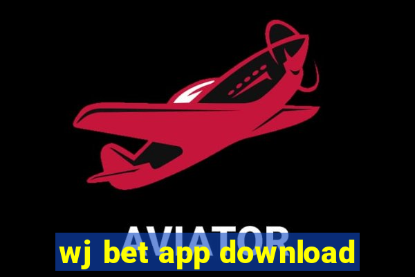 wj bet app download